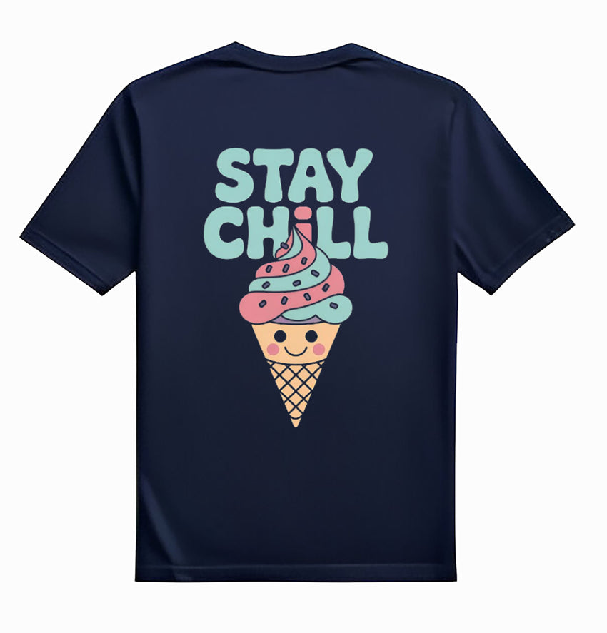 STAY CHILL