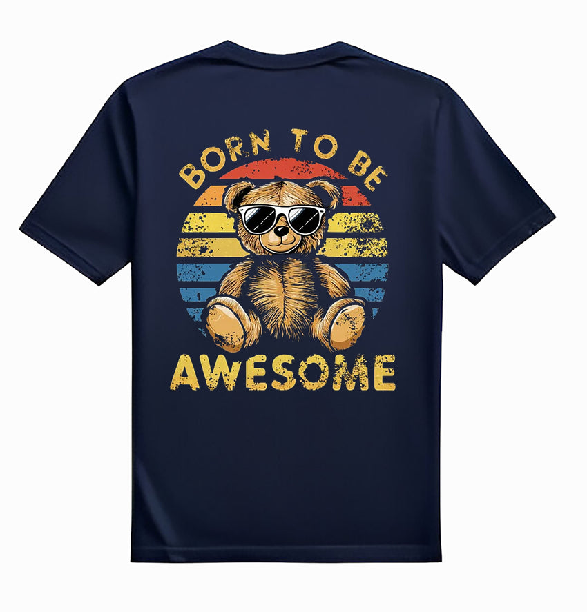 Born To Be Awesome