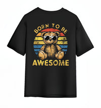 Born To Be Awesome