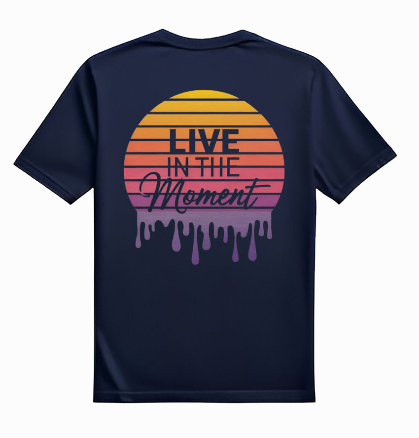 LIVE IN THE MOMENT